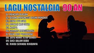 Lagu Indonesia Tahun 90An 2000An Nostalgia Mp3